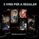 Vins per regalar-Altavins